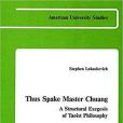 Thus Spake Master Chuang Thus Spake Master Chuang