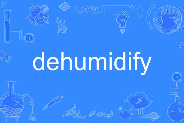 dehumidify dehumidify