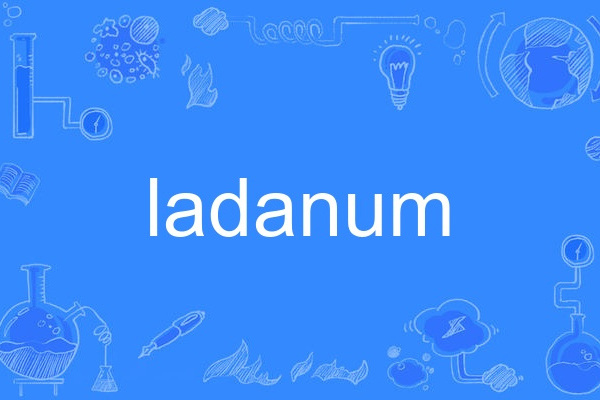 ladanum ladanum