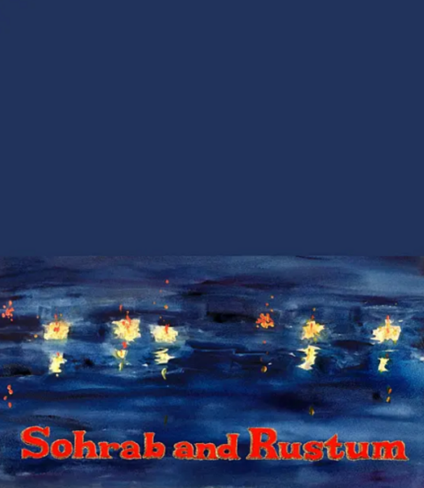 Sohrab and Rustum Sohrab and Rustum