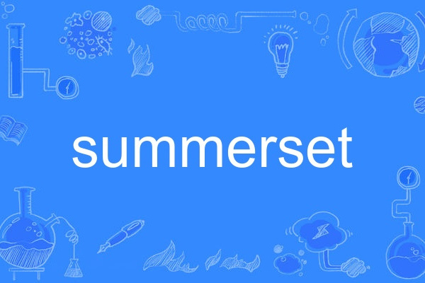 summerset summerset