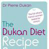 The Dukan Diet Recipe Book The Dukan Diet Recipe Book