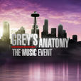 Grey\x27s Anatomy: The Music Event Grey\x27s Anatomy: The Music Event