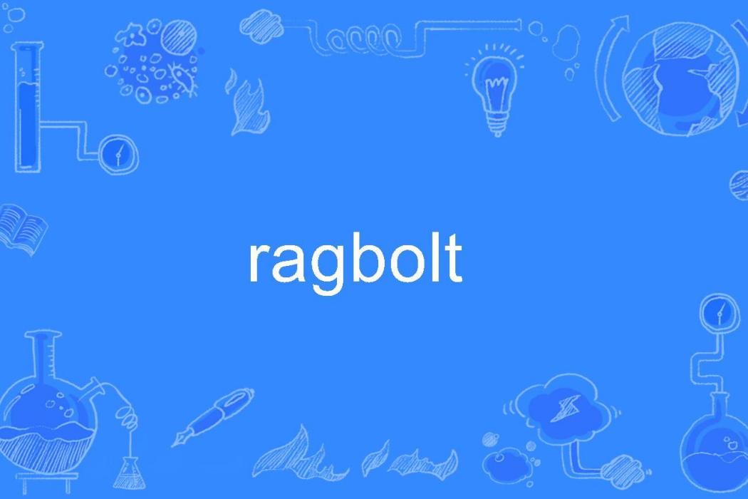 ragbolt ragbolt