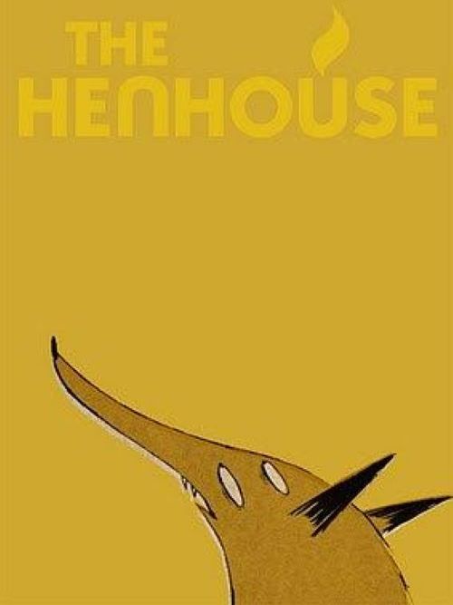 The Henhouse The Henhouse