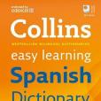 Collins Easy Learning Spanish Dictionary Collins Easy Learning Spanish Dictionary