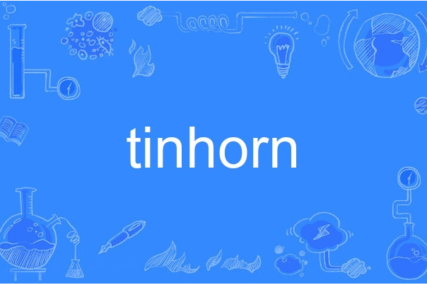 tinhorn tinhorn