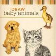 Draw Baby Animals Draw Baby Animals