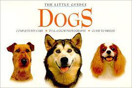 Dogs(1999年Weldon Owen出版的圖書) Dogs(1999年Weldon Owen出版的圖書)