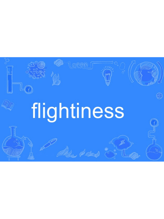 flightiness flightiness