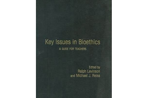 Key Issues in Bioethics Key Issues in Bioethics