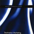 Destination Marketing: An international perspective Destination Marketing: An international perspective