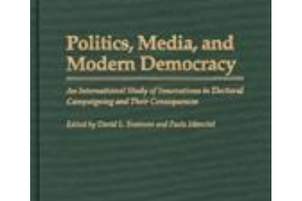 Politics, Media and Modern Democracy