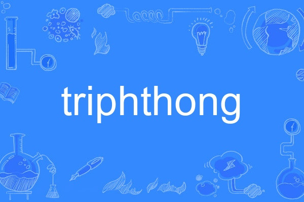 triphthong triphthong