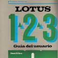 Lotus 1-2-3 Guia Del Usuario/Guide to Using Lotus 1-2-3 Lotus 1-2-3 Guia Del Usuario/Guide to Using Lotus 1-2-3