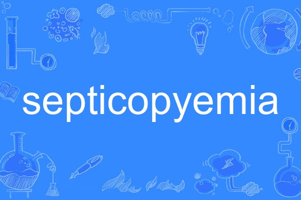 septicopyemia septicopyemia