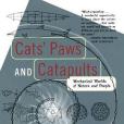 Cats\x27 Paws and Catapults Cats\x27 Paws and Catapults