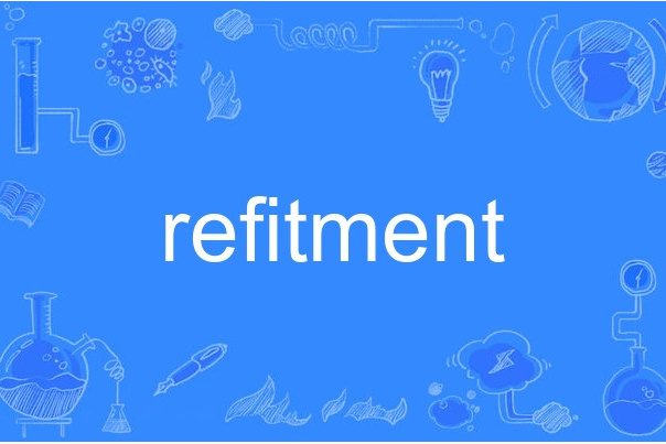 refitment refitment