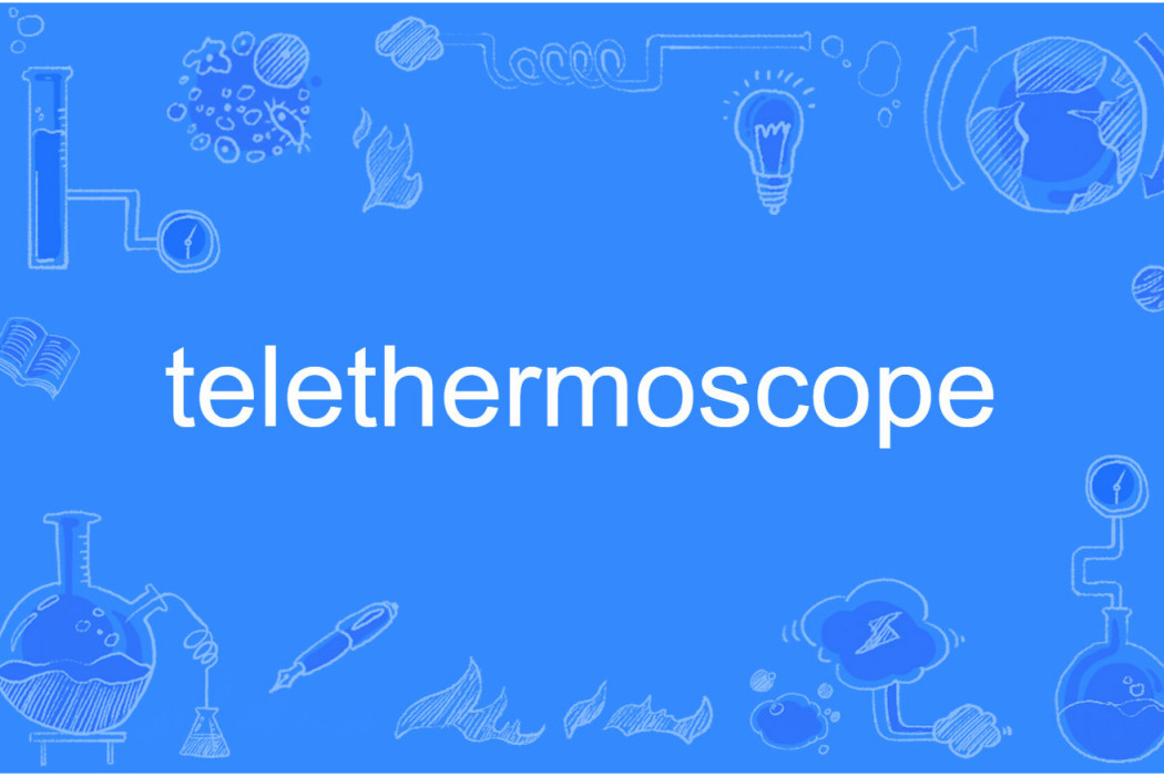 telethermoscope telethermoscope