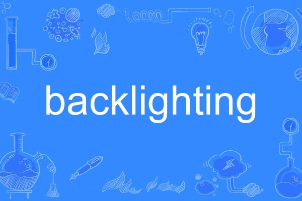 backlighting backlighting