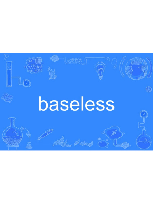 baseless