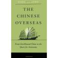 The Chinese Overseas The Chinese Overseas