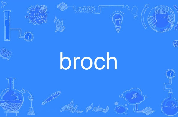 broch broch