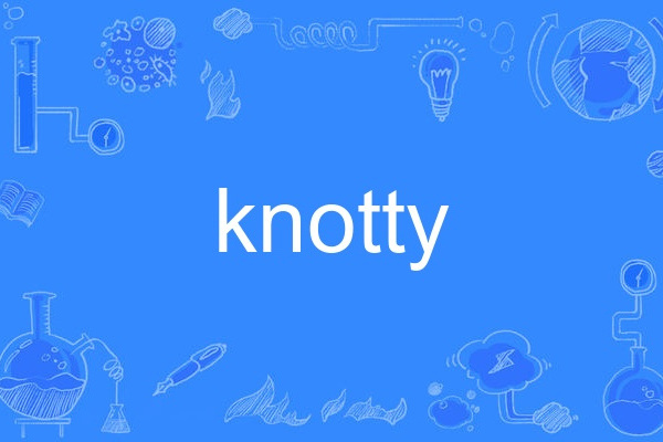 knotty knotty