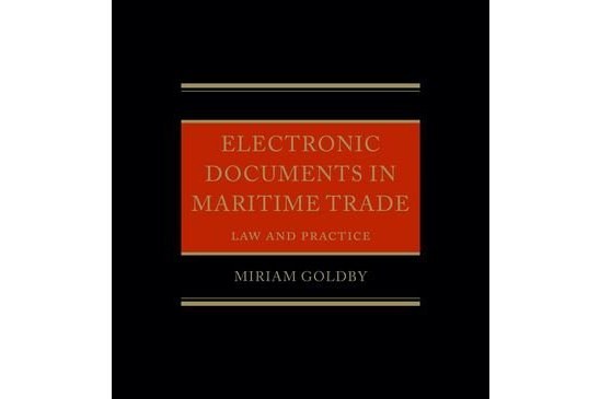 Electronic Documents in Maritime Trade Electronic Documents in Maritime Trade
