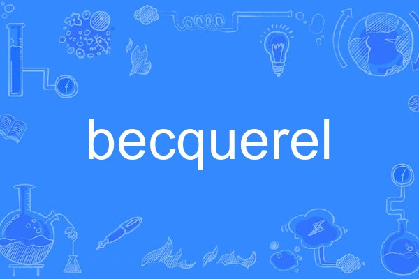 becquerel becquerel