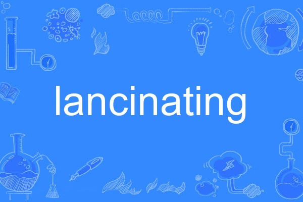 lancinating lancinating