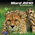 GO! with Microsoft Word 2010 Introductory GO! with Microsoft Word 2010 Introductory