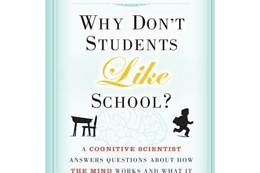 Why Don\x27t Students Like School?(2010年Jossey-Bass出版的圖書) Why Don\x27t Students Like School?(2010年Jossey-Bass出版的圖書)