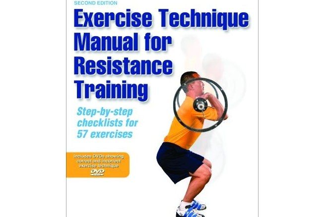 Exercise Technique Manual for Resistance Training Exercise Technique Manual for Resistance Training