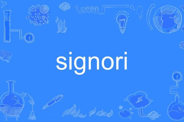 signori signori