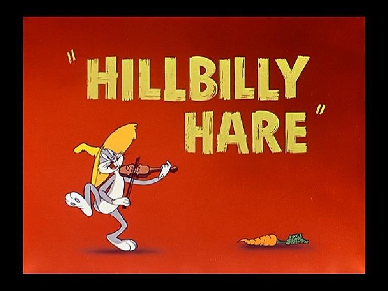 Hillbilly Hare Hillbilly Hare