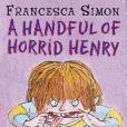 A Handful Of Horrid Henry(\ A Handful Of Horrid Henry(\