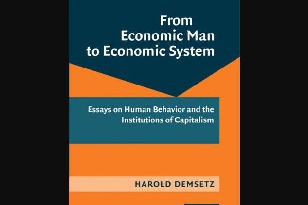 From Economic Man to Economic System From Economic Man to Economic System