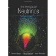 The Physics of Neutrinos The Physics of Neutrinos