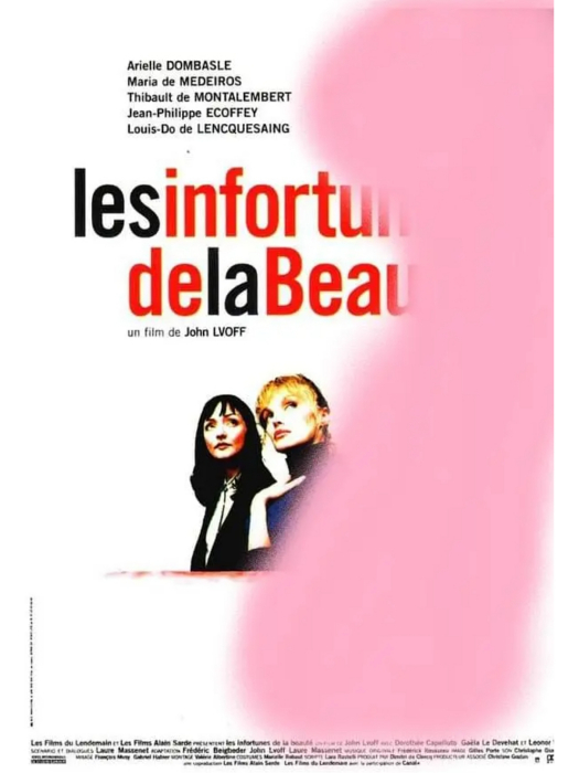 Les infortunes de la beauté Les infortunes de la beauté