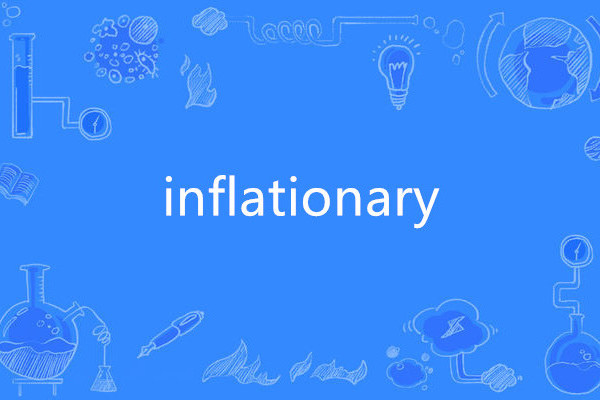 inflationary inflationary