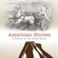 American Stories(Brands, H. W.等著圖書) American Stories(Brands, H. W.等著圖書)