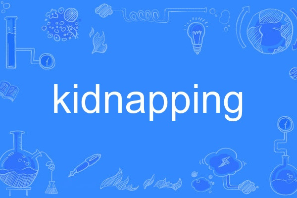 kidnapping kidnapping