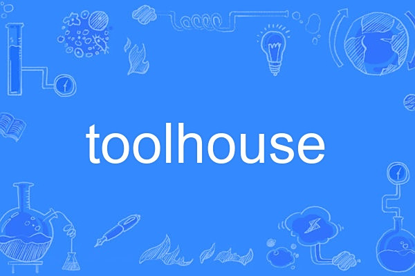 toolhouse toolhouse