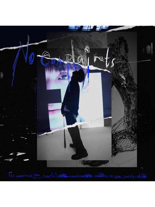 No Complaints(嚴浩翔演唱的歌曲) No Complaints(嚴浩翔演唱的歌曲)