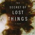 The Secret of Lost Things(Hay, Sheridan著圖書) The Secret of Lost Things(Hay, Sheridan著圖書)