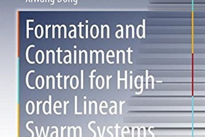 Formation and Containment Control for High-order Linear Swarm Systems Formation and Containment Control for High-order Linear Swarm Systems