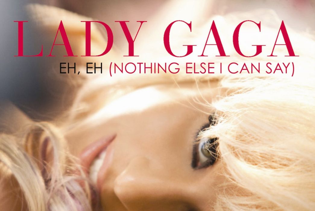 Eh, Eh (Nothing Else I Can Say) Eh, Eh (Nothing Else I Can Say)