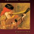 Sor\x27s Method for the Spanish Guitar Sor\x27s Method for the Spanish Guitar