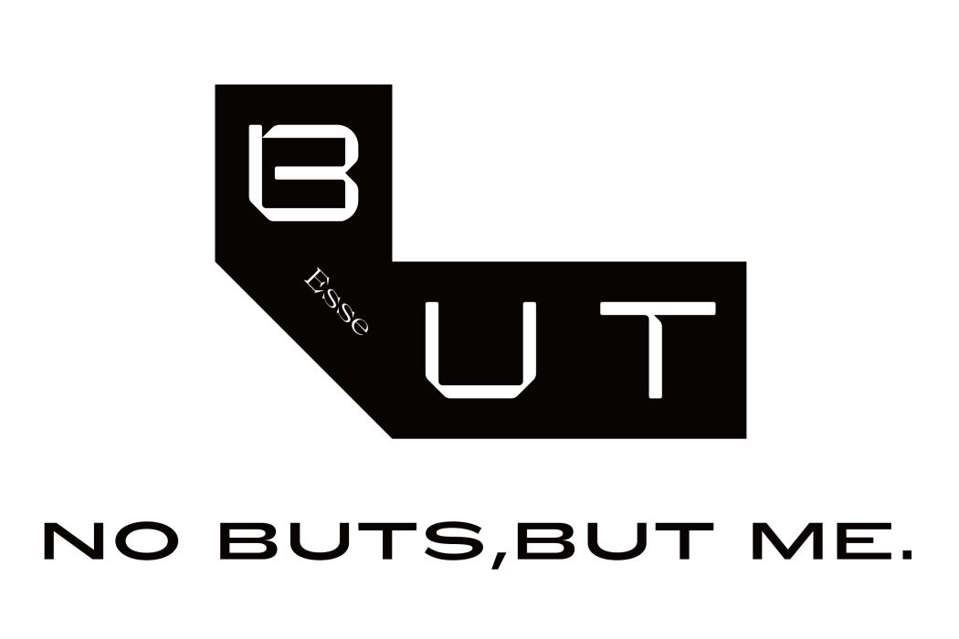 B.U.T. ESSE B.U.T. ESSE